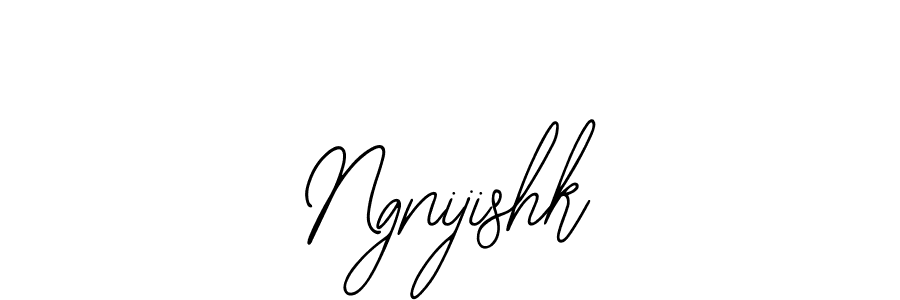 You should practise on your own different ways (Bearetta-2O07w) to write your name (Ngnijishk) in signature. don't let someone else do it for you. Ngnijishk signature style 12 images and pictures png