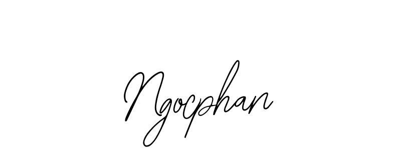 You should practise on your own different ways (Bearetta-2O07w) to write your name (Ngocphan) in signature. don't let someone else do it for you. Ngocphan signature style 12 images and pictures png