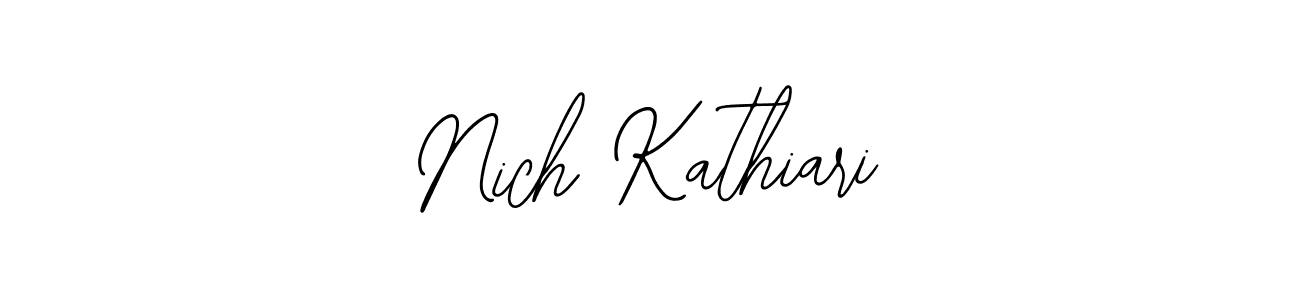 Also we have Nich Kathiari name is the best signature style. Create professional handwritten signature collection using Bearetta-2O07w autograph style. Nich Kathiari signature style 12 images and pictures png