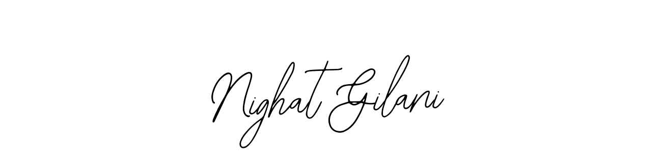 It looks lik you need a new signature style for name Nighat Gilani. Design unique handwritten (Bearetta-2O07w) signature with our free signature maker in just a few clicks. Nighat Gilani signature style 12 images and pictures png