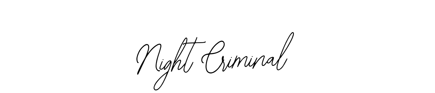 Create a beautiful signature design for name Night Criminal. With this signature (Bearetta-2O07w) fonts, you can make a handwritten signature for free. Night Criminal signature style 12 images and pictures png