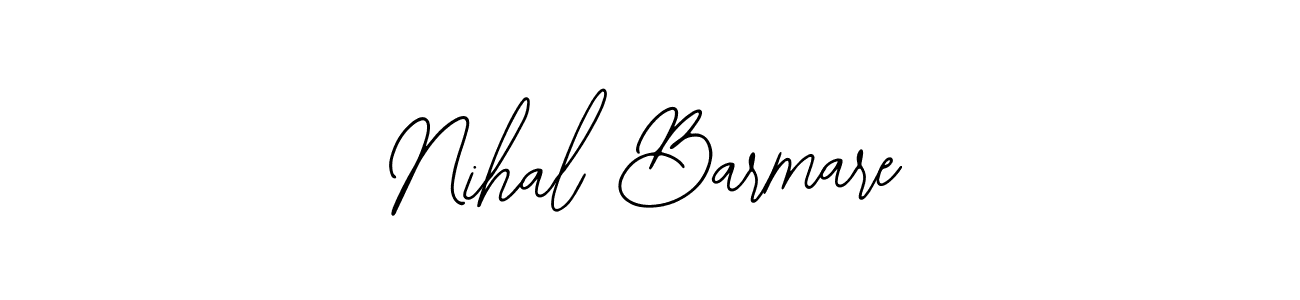 You should practise on your own different ways (Bearetta-2O07w) to write your name (Nihal Barmare) in signature. don't let someone else do it for you. Nihal Barmare signature style 12 images and pictures png