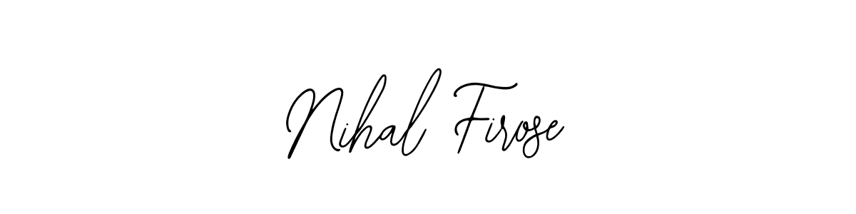 How to Draw Nihal Firose signature style? Bearetta-2O07w is a latest design signature styles for name Nihal Firose. Nihal Firose signature style 12 images and pictures png