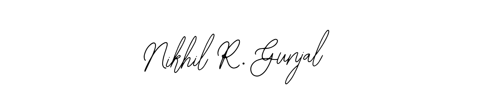 How to make Nikhil R. Gunjal signature? Bearetta-2O07w is a professional autograph style. Create handwritten signature for Nikhil R. Gunjal name. Nikhil R. Gunjal signature style 12 images and pictures png