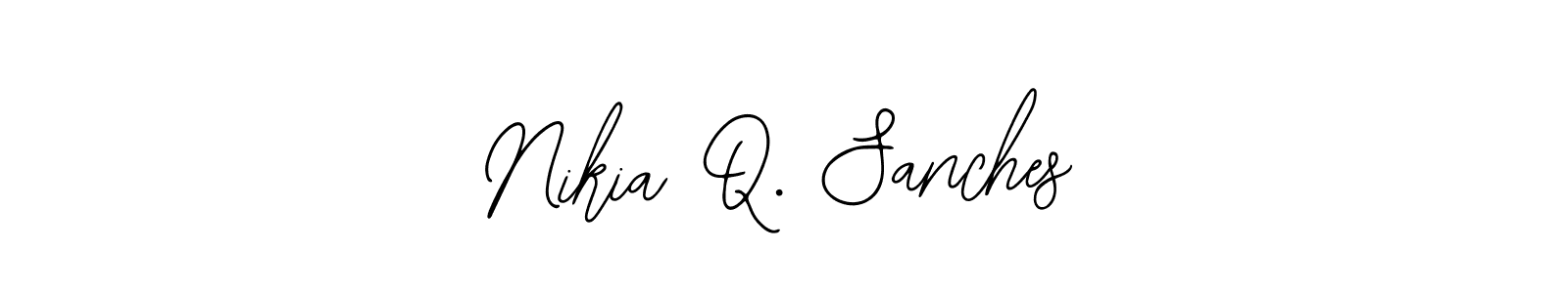 Nikia Q. Sanches stylish signature style. Best Handwritten Sign (Bearetta-2O07w) for my name. Handwritten Signature Collection Ideas for my name Nikia Q. Sanches. Nikia Q. Sanches signature style 12 images and pictures png