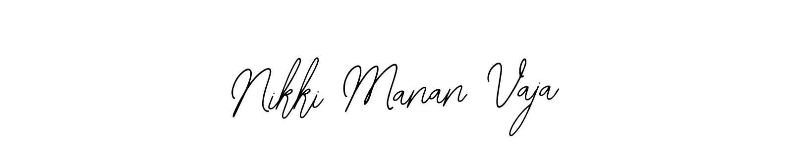 Design your own signature with our free online signature maker. With this signature software, you can create a handwritten (Bearetta-2O07w) signature for name Nikki Manan Vaja. Nikki Manan Vaja signature style 12 images and pictures png