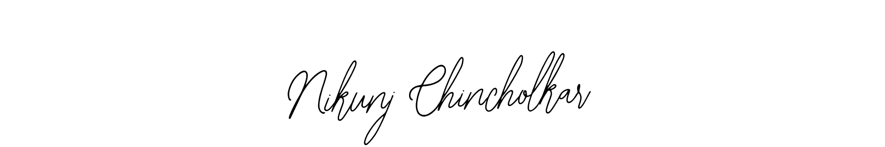 How to make Nikunj Chincholkar signature? Bearetta-2O07w is a professional autograph style. Create handwritten signature for Nikunj Chincholkar name. Nikunj Chincholkar signature style 12 images and pictures png