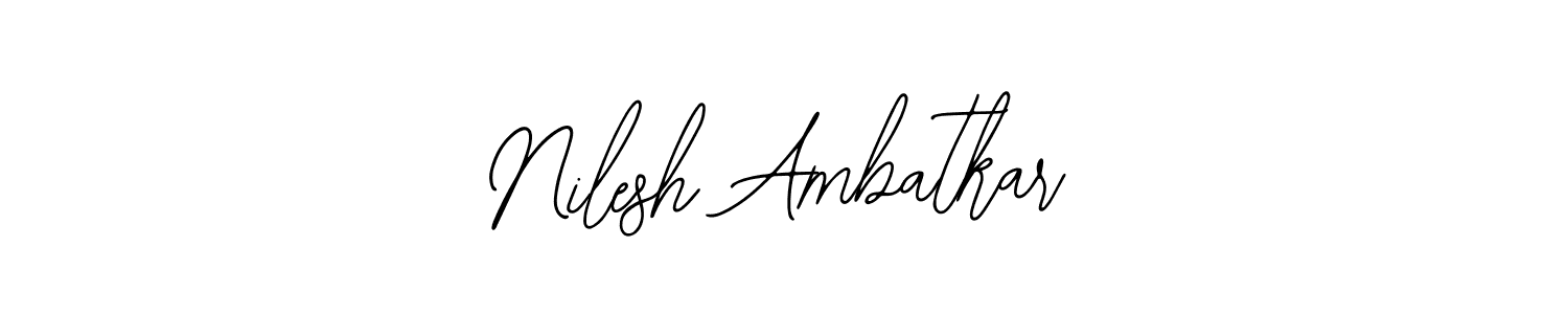 Nilesh Ambatkar stylish signature style. Best Handwritten Sign (Bearetta-2O07w) for my name. Handwritten Signature Collection Ideas for my name Nilesh Ambatkar. Nilesh Ambatkar signature style 12 images and pictures png