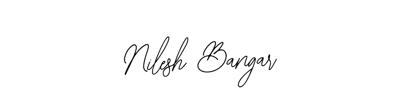 Nilesh Bangar stylish signature style. Best Handwritten Sign (Bearetta-2O07w) for my name. Handwritten Signature Collection Ideas for my name Nilesh Bangar. Nilesh Bangar signature style 12 images and pictures png