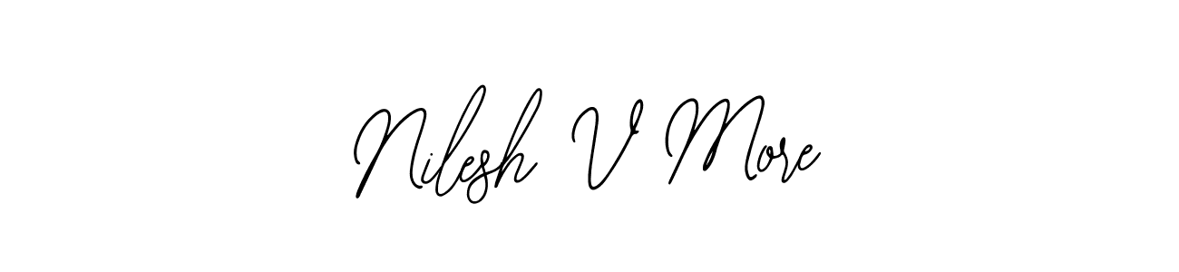 Also You can easily find your signature by using the search form. We will create Nilesh V More name handwritten signature images for you free of cost using Bearetta-2O07w sign style. Nilesh V More signature style 12 images and pictures png