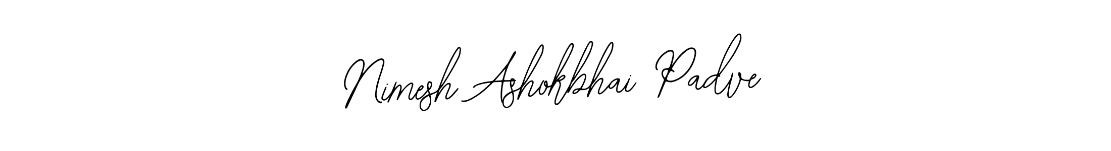 How to make Nimesh Ashokbhai Padve name signature. Use Bearetta-2O07w style for creating short signs online. This is the latest handwritten sign. Nimesh Ashokbhai Padve signature style 12 images and pictures png