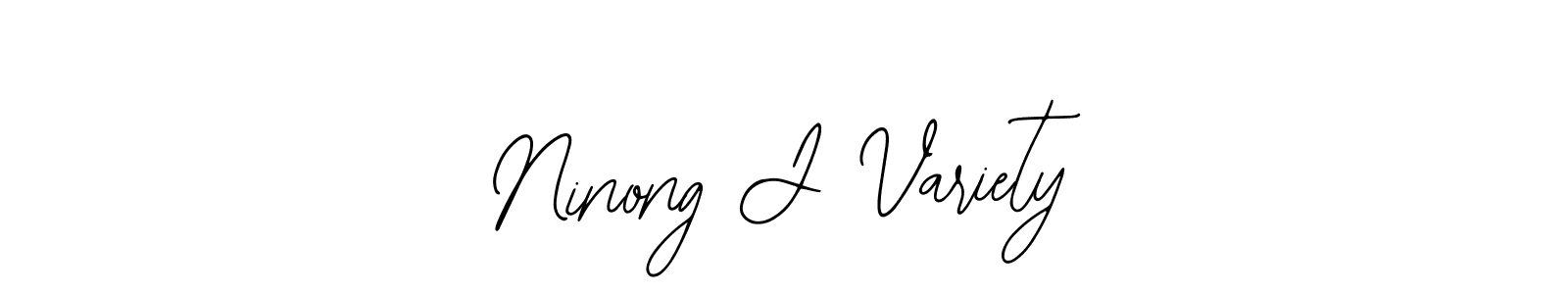 Make a beautiful signature design for name Ninong J Variety. Use this online signature maker to create a handwritten signature for free. Ninong J Variety signature style 12 images and pictures png