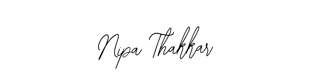 How to make Nipa Thakkar signature? Bearetta-2O07w is a professional autograph style. Create handwritten signature for Nipa Thakkar name. Nipa Thakkar signature style 12 images and pictures png
