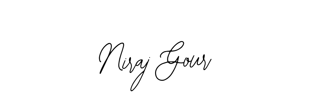 You should practise on your own different ways (Bearetta-2O07w) to write your name (Niraj Gour) in signature. don't let someone else do it for you. Niraj Gour signature style 12 images and pictures png