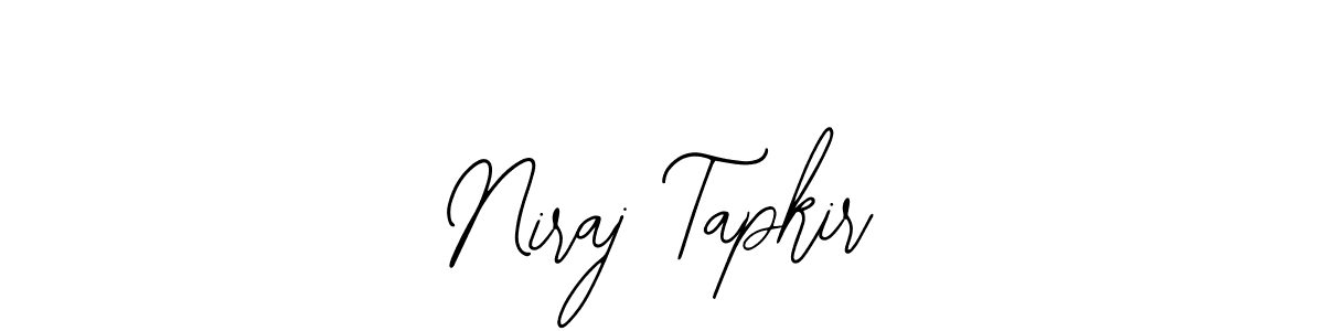 How to make Niraj Tapkir signature? Bearetta-2O07w is a professional autograph style. Create handwritten signature for Niraj Tapkir name. Niraj Tapkir signature style 12 images and pictures png