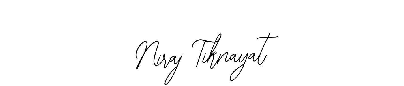 How to Draw Niraj Tiknayat signature style? Bearetta-2O07w is a latest design signature styles for name Niraj Tiknayat. Niraj Tiknayat signature style 12 images and pictures png