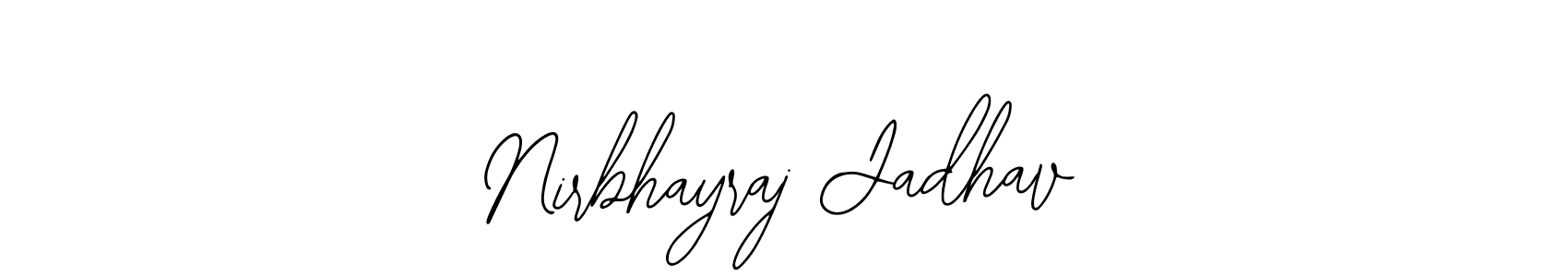 Make a short Nirbhayraj Jadhav signature style. Manage your documents anywhere anytime using Bearetta-2O07w. Create and add eSignatures, submit forms, share and send files easily. Nirbhayraj Jadhav signature style 12 images and pictures png