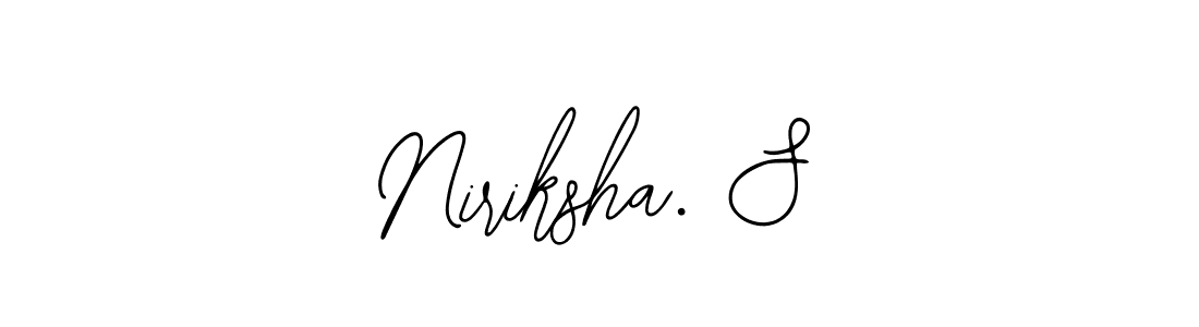 Also You can easily find your signature by using the search form. We will create Niriksha. S name handwritten signature images for you free of cost using Bearetta-2O07w sign style. Niriksha. S signature style 12 images and pictures png