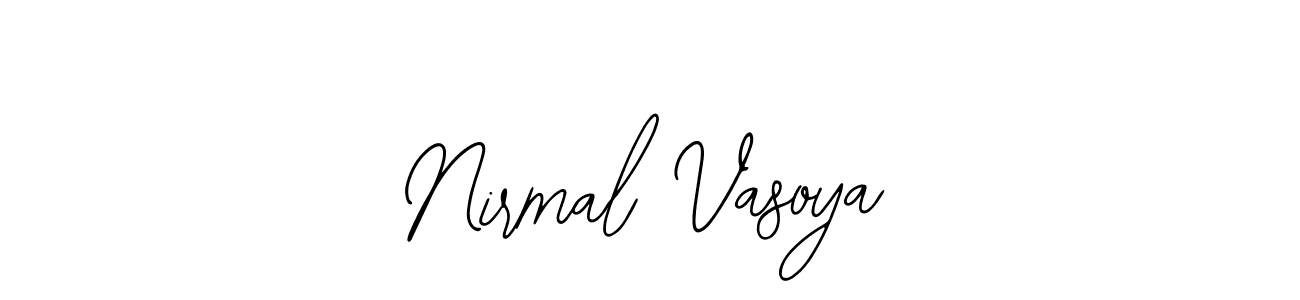 Also we have Nirmal Vasoya name is the best signature style. Create professional handwritten signature collection using Bearetta-2O07w autograph style. Nirmal Vasoya signature style 12 images and pictures png