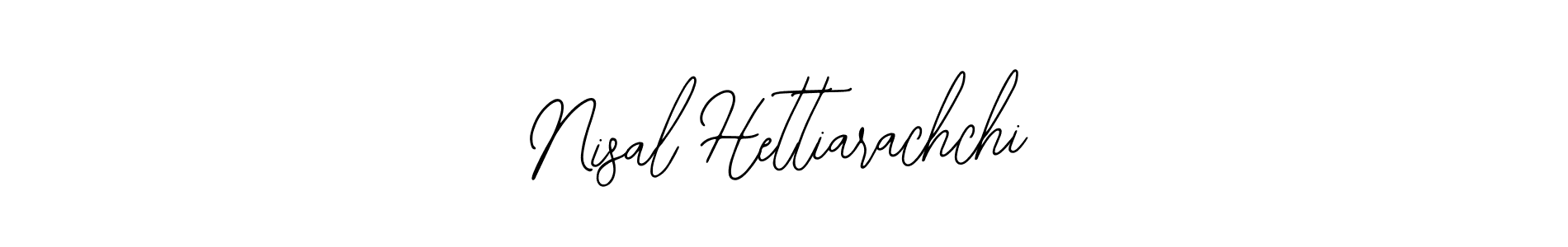 Nisal Hettiarachchi stylish signature style. Best Handwritten Sign (Bearetta-2O07w) for my name. Handwritten Signature Collection Ideas for my name Nisal Hettiarachchi. Nisal Hettiarachchi signature style 12 images and pictures png