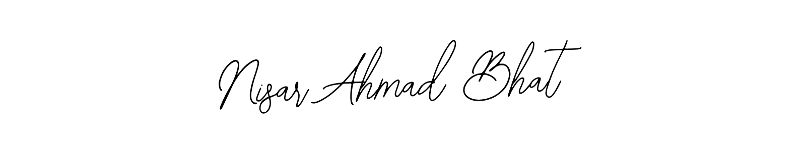 Design your own signature with our free online signature maker. With this signature software, you can create a handwritten (Bearetta-2O07w) signature for name Nisar Ahmad Bhat. Nisar Ahmad Bhat signature style 12 images and pictures png