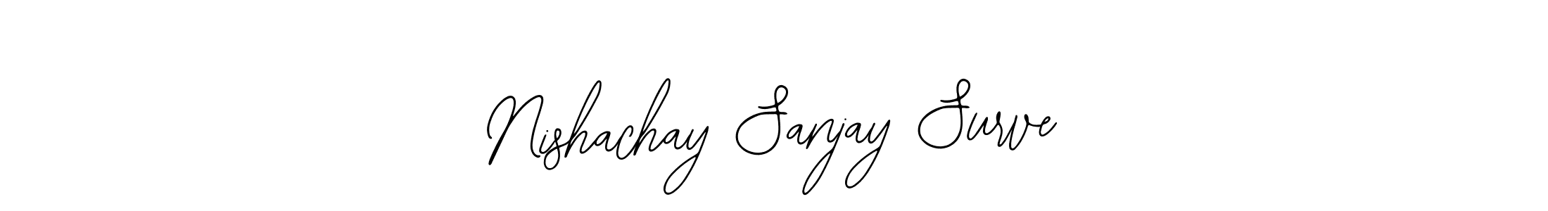 Nishachay Sanjay Surve stylish signature style. Best Handwritten Sign (Bearetta-2O07w) for my name. Handwritten Signature Collection Ideas for my name Nishachay Sanjay Surve. Nishachay Sanjay Surve signature style 12 images and pictures png