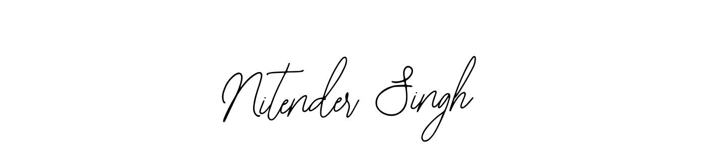 You should practise on your own different ways (Bearetta-2O07w) to write your name (Nitender Singh) in signature. don't let someone else do it for you. Nitender Singh signature style 12 images and pictures png