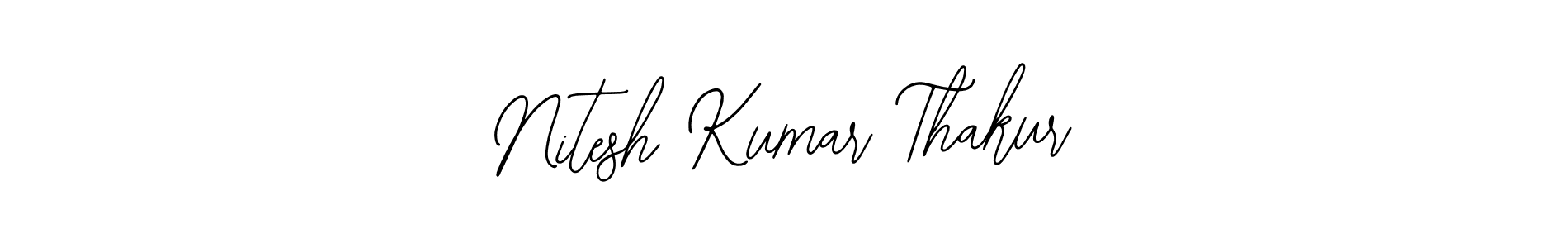 Create a beautiful signature design for name Nitesh Kumar Thakur. With this signature (Bearetta-2O07w) fonts, you can make a handwritten signature for free. Nitesh Kumar Thakur signature style 12 images and pictures png