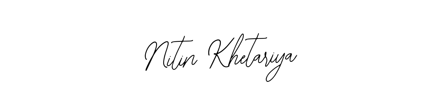 Design your own signature with our free online signature maker. With this signature software, you can create a handwritten (Bearetta-2O07w) signature for name Nitin Khetariya. Nitin Khetariya signature style 12 images and pictures png