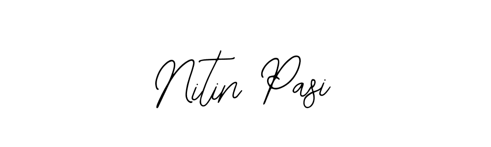 How to make Nitin Pasi signature? Bearetta-2O07w is a professional autograph style. Create handwritten signature for Nitin Pasi name. Nitin Pasi signature style 12 images and pictures png