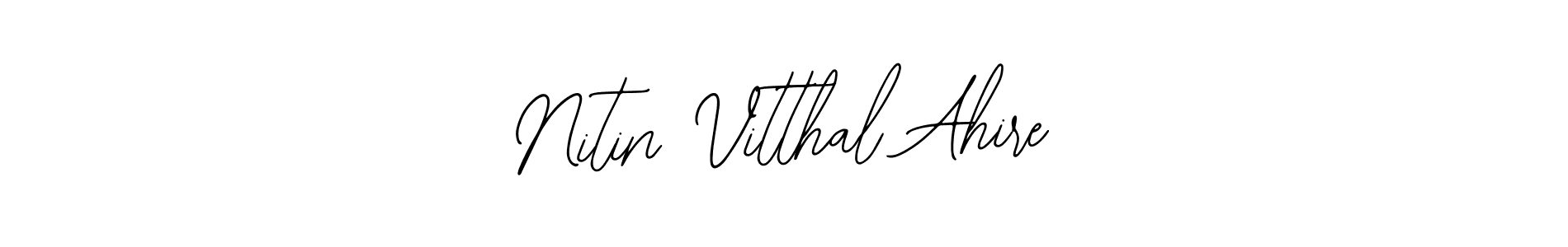 How to make Nitin Vitthal Ahire signature? Bearetta-2O07w is a professional autograph style. Create handwritten signature for Nitin Vitthal Ahire name. Nitin Vitthal Ahire signature style 12 images and pictures png