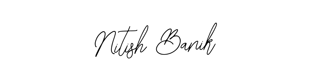 Nitish Banik stylish signature style. Best Handwritten Sign (Bearetta-2O07w) for my name. Handwritten Signature Collection Ideas for my name Nitish Banik. Nitish Banik signature style 12 images and pictures png