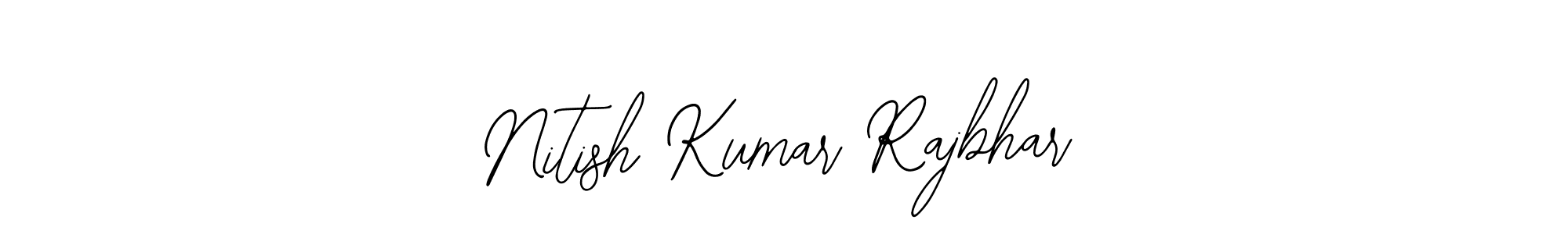 How to make Nitish Kumar Rajbhar signature? Bearetta-2O07w is a professional autograph style. Create handwritten signature for Nitish Kumar Rajbhar name. Nitish Kumar Rajbhar signature style 12 images and pictures png