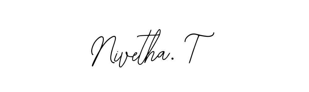 Similarly Bearetta-2O07w is the best handwritten signature design. Signature creator online .You can use it as an online autograph creator for name Nivetha. T. Nivetha. T signature style 12 images and pictures png