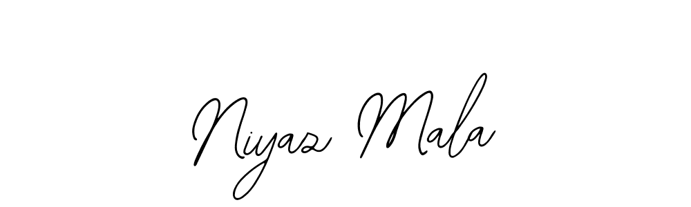 You should practise on your own different ways (Bearetta-2O07w) to write your name (Niyaz Mala) in signature. don't let someone else do it for you. Niyaz Mala signature style 12 images and pictures png