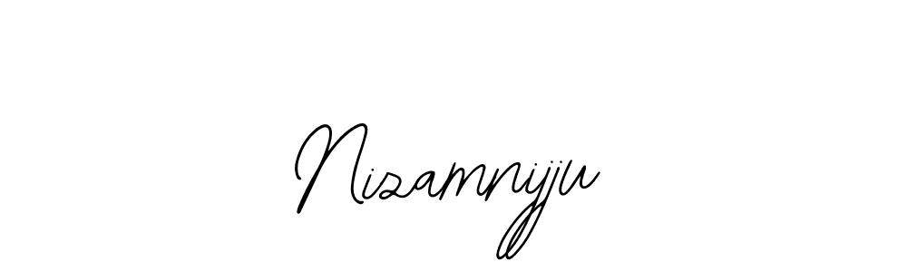 You should practise on your own different ways (Bearetta-2O07w) to write your name (Nizamnijju) in signature. don't let someone else do it for you. Nizamnijju signature style 12 images and pictures png