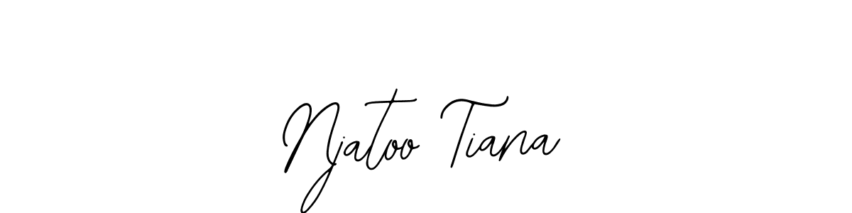 The best way (Bearetta-2O07w) to make a short signature is to pick only two or three words in your name. The name Njatoo Tiana include a total of six letters. For converting this name. Njatoo Tiana signature style 12 images and pictures png