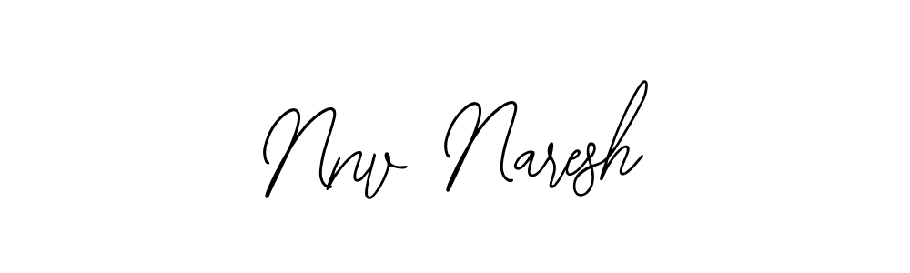 You should practise on your own different ways (Bearetta-2O07w) to write your name (Nnv Naresh) in signature. don't let someone else do it for you. Nnv Naresh signature style 12 images and pictures png
