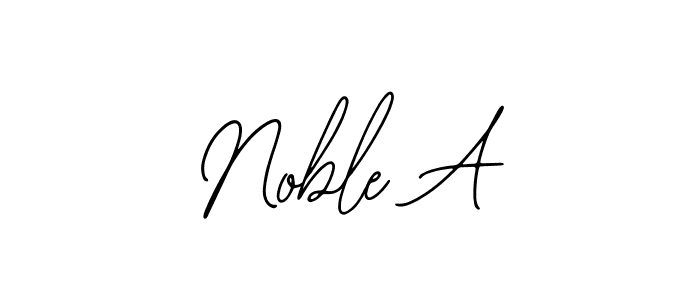 Also we have Noble A name is the best signature style. Create professional handwritten signature collection using Bearetta-2O07w autograph style. Noble A signature style 12 images and pictures png