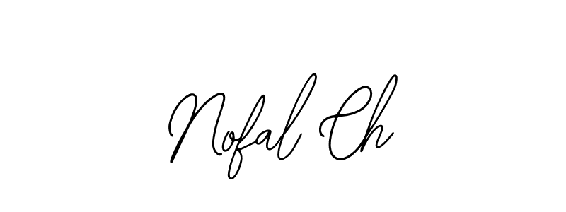 How to make Nofal Ch signature? Bearetta-2O07w is a professional autograph style. Create handwritten signature for Nofal Ch name. Nofal Ch signature style 12 images and pictures png