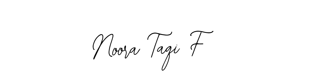 Use a signature maker to create a handwritten signature online. With this signature software, you can design (Bearetta-2O07w) your own signature for name Noora Taqi F. Noora Taqi F signature style 12 images and pictures png