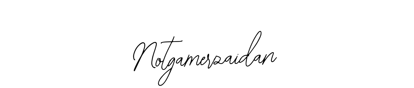 Notgamerzaidan stylish signature style. Best Handwritten Sign (Bearetta-2O07w) for my name. Handwritten Signature Collection Ideas for my name Notgamerzaidan. Notgamerzaidan signature style 12 images and pictures png