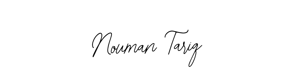 The best way (Bearetta-2O07w) to make a short signature is to pick only two or three words in your name. The name Nouman Tariq include a total of six letters. For converting this name. Nouman Tariq signature style 12 images and pictures png