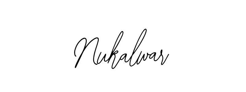 How to make Nukalwar signature? Bearetta-2O07w is a professional autograph style. Create handwritten signature for Nukalwar name. Nukalwar signature style 12 images and pictures png