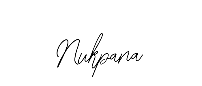 Also we have Nukpana name is the best signature style. Create professional handwritten signature collection using Bearetta-2O07w autograph style. Nukpana signature style 12 images and pictures png