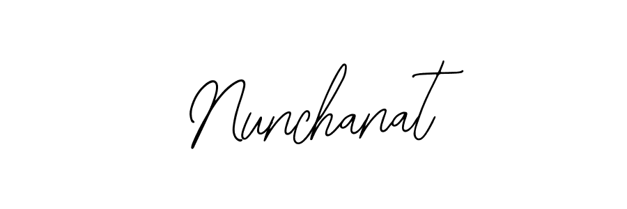You should practise on your own different ways (Bearetta-2O07w) to write your name (Nunchanat) in signature. don't let someone else do it for you. Nunchanat signature style 12 images and pictures png