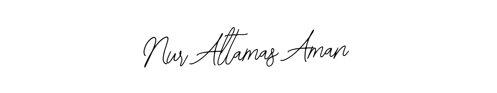 Nur Altamas Aman stylish signature style. Best Handwritten Sign (Bearetta-2O07w) for my name. Handwritten Signature Collection Ideas for my name Nur Altamas Aman. Nur Altamas Aman signature style 12 images and pictures png