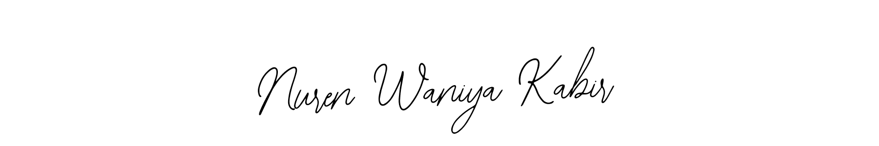 Make a short Nuren Waniya Kabir signature style. Manage your documents anywhere anytime using Bearetta-2O07w. Create and add eSignatures, submit forms, share and send files easily. Nuren Waniya Kabir signature style 12 images and pictures png