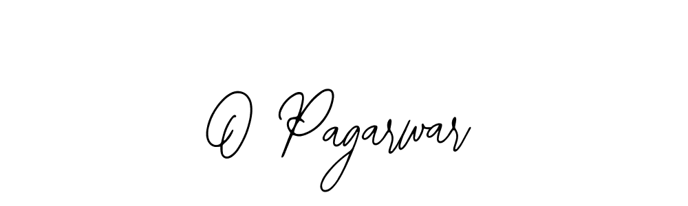 O Pagarwar stylish signature style. Best Handwritten Sign (Bearetta-2O07w) for my name. Handwritten Signature Collection Ideas for my name O Pagarwar. O Pagarwar signature style 12 images and pictures png