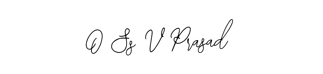 Use a signature maker to create a handwritten signature online. With this signature software, you can design (Bearetta-2O07w) your own signature for name O Ss V Prasad. O Ss V Prasad signature style 12 images and pictures png